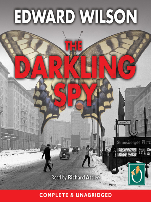Title details for The Darkling Spy by Edward Wilson - Wait list